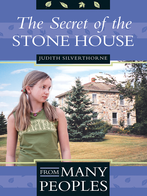 Title details for The Secret of the Stone House by Judith Silverthorne - Available